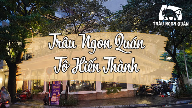 Trâu Ngon Quán Tô Hiến Thành