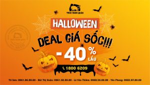 Halloween Deal Giá Sốc Giảm 40% Lẩu